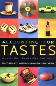 Accounting for Tastes by Tony Bennett - undifferentiated, Michael Emmison, John Frow