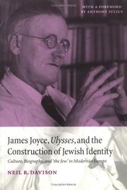 Cover of: James Joyce, Ulysses, and the Construction of Jewish Identity | Neil R. Davison