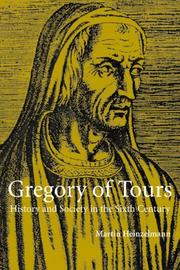 Gregor von Tours (538-594) by Martin Heinzelmann
