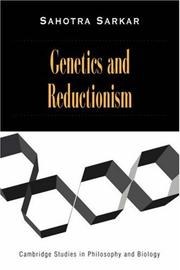 Cover of: Genetics and reductionism by Sahotra Sarkar