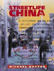 Cover of: Streetlife China by [edited by] Michael Dutton.