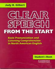 Cover of: Clear Speech from the Start Student's book by Judy B. Gilbert