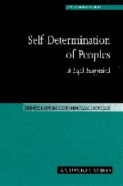 Cover of: Self-Determination of Peoples: A Legal Reappraisal (Hersch Lauterpacht Memorial Lectures)