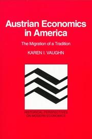 Cover of: Austrian Economics in America by Karen I. Vaughn