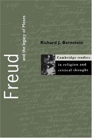 Freud and the legacy of Moses by Richard J. Bernstein