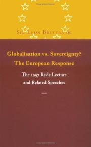 Cover of: Globalisation vs. sovereignty?: the European response : the 1997 Rede lecture and related speeches