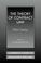 Cover of: The Theory of Contract Law