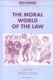 Cover of: The Moral World of the Law (Past and Present Publications)