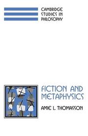 Cover of: Fiction and metaphysics by Amie L. Thomasson