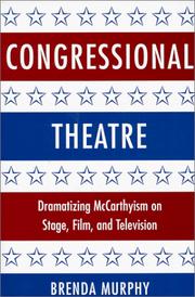 Cover of: Congressional theatre | Brenda Murphy