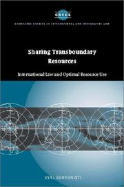 Cover of: Sharing transboundary resources: international law and optimal resource use