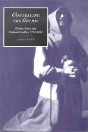 Contesting the Gothic by James Watt