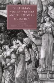 Cover of: Victorian women writers and the woman question