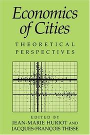 Cover of: Economics of Cities: Theoretical Perspectives