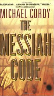 Cover of: The Messiah Code by Michael Cordy