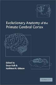 Cover of: Evolutionary Anatomy of the Primate Cerebral Cortex by 