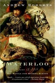 Cover of: Waterloo: June 18, 1815: The Battle for Modern Europe (Making History)