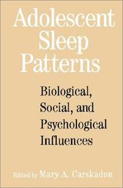 Cover of: Adolescent Sleep Patterns: Biological, Social, and Psychological Influences