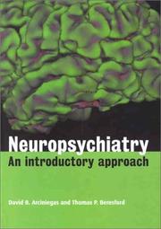 Cover of: Neuropsychiatry: An Introductory Approach