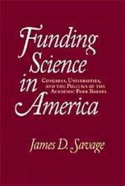 Cover of: Funding science in America by James D. Savage