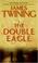 Cover of: The Double Eagle