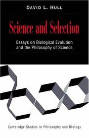 Cover of: Science and Selection: Essays on Biological Evolution and the Philosophy of Science (Cambridge Studies in Philosophy and Biology)
