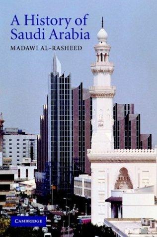 A History of Saudi Arabia by Madawi al-Rasheed