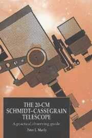 Cover of: The 20-cm Schmidt-Cassegrain Telescope by Peter L. Manly, Peter L. Manly