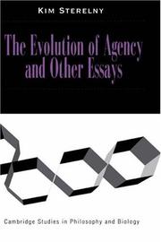 Cover of: The Evolution of Agency and Other Essays (Cambridge Studies in Philosophy and Biology) by Kim Sterelny