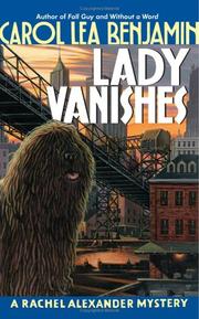 Cover of: Lady Vanishes: A Rachel Alexander Mystery (Rachel Alexander & Dash Mysteries)
