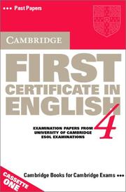Cover of: Cambridge First Certificate in English 4 Cassettes (2): Examination Papers from the University of Cambridge Local Examinations Syndicate (FCE Practice Tests)