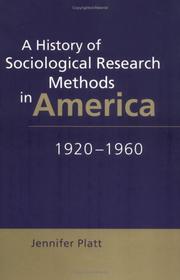 Cover of: A History of Sociological Research Methods in America, 19201960 (Ideas in Context)