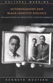Cover of: Autobiography and Black identity politics by Kenneth Mostern