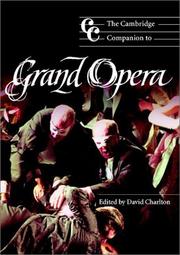 Cover of: The Cambridge Companion to Grand Opera (Cambridge Companions to Music)