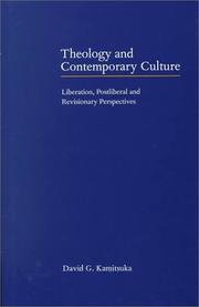 Theology and contemporary culture by David  G. Kamitsuka