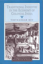 Cover of: Traditional industry in the economy of colonial India