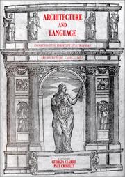 Cover of: Architecture and language by edited by Georgia Clarke, Paul Crossley.