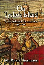 Cover of: On Tycho's Island: Tycho Brahe and his Assistants, 15701601