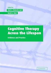 Cover of: Cognitive Therapy across the Lifespan: Evidence and Practice