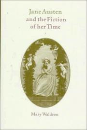 Cover of: Jane Austen and the fiction of her time by Mary Waldron