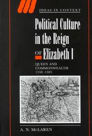 Cover of: Political Culture in the Reign of Elizabeth I by A. N. McLaren