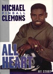 All heart by Michael Clemons