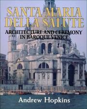 Cover of: Santa Maria della salute: architecture and ceremony in Baroque Venice