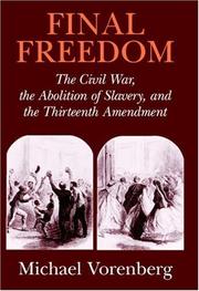 Cover of: Final freedom by Michael Vorenberg