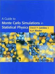 Cover of: A guide to Monte Carlo simulations in statistical physics by David P. Landau