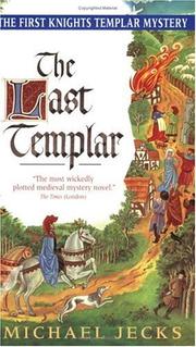 Cover of: The Last Templar (Knights Templar series) by Michael Jecks