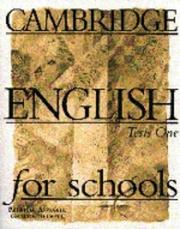 Cover of: Cambridge English for Schools Tests 1 (Cambridge English for Schools)