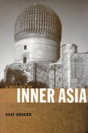 Cover of: A history of inner Asia by Svatopluk Soucek