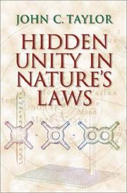 Cover of: Hidden Unity in Nature's Laws