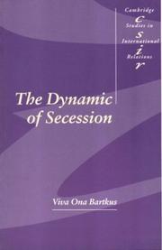 Cover of: The dynamic of secession